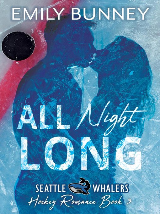 Title details for All Night Long by Emily Bunney - Available